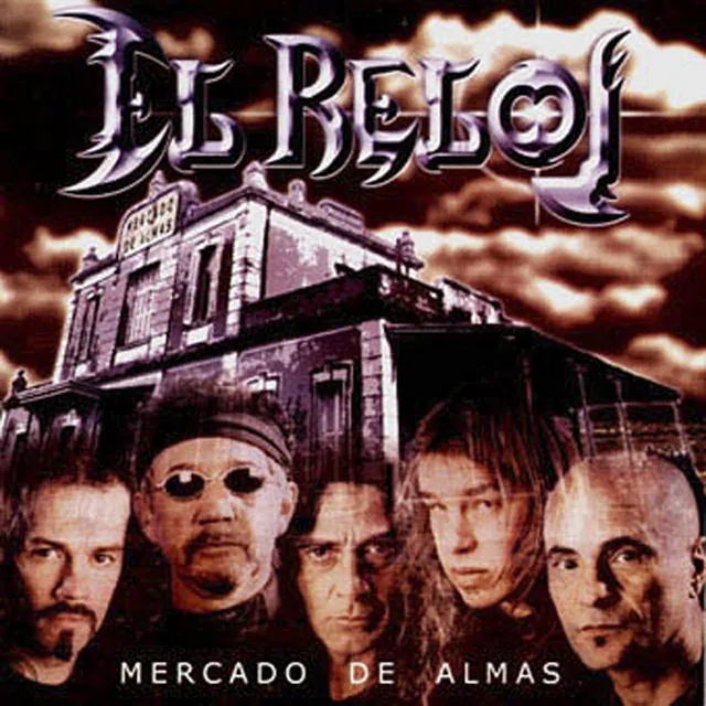 Mercado de Almas — El Reloj album cover